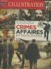 L'illustration, le plus grand journal de l'époque- Crimes, affaires et faits divers- De L'affaire Dreyfus à l'affaire Stavisky. Festjens Jean-Louis