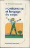 "Homéopathie et langage du corps (Collection ""réponses/santé"")". Dr Sananés Roland