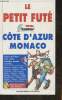 Country guide le petit futé- Cote d'Azur-Monaco. Auzias Dominique, Labourdette Jean-Paul