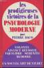 Les prodigieuses victoires de la Psychologie moderne Tome 2 (seul)- Volonté, aisance, réussite, équilibre, sérénité, mémoire, un nouvel art de vivre. ...