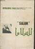 Salam- Annuaire 1985- Amicale des anciens des lycées et collèges français du Maroc. Collectif