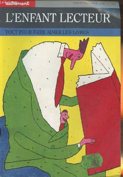 Autrement série mutation n°97- Mars 1988-L'enfant lecteur-Sommaire; Apprendre à lire- Ceux qui n'aiment pas lire par Nicole Du Roy- Enfants et livres ...