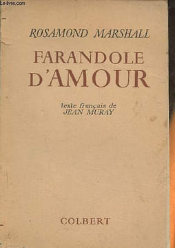 Farandole d'amour. Marshall Rosamond