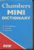 Chambers Mini dictionary. Schwarz Catherine