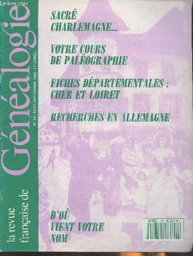 La revue française de Généalogie n°69- Août/Septembre 1990-11e année-Sommaire: Votre cours de paléographie- Témoignages:vos anctres et l'histoire- ...