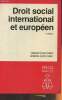 Droit social international et européen. Lyon-Caen Gérard, Lyon-Caen Antoine