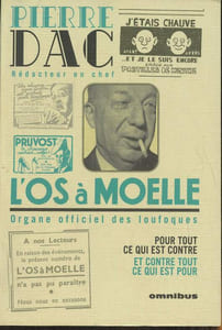 L'os à moelle 13 Mai 1938- 7 Juin 1940- Anthologie