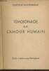 Témoignage sur l'amour humain- Etude médico-psychologique. Docteur Jouvenroux