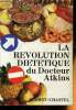 La révolution diététique du Dr Atkins. Atkins Robert C.