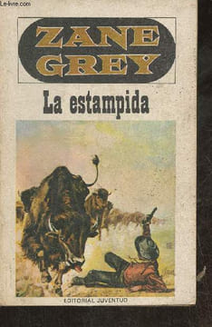 La estampida. Grey Zane