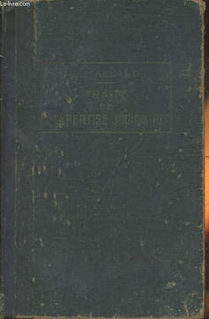 Traité-formulaire de l'expertise judiciaire en matière civile, commerciale, criminelle, administrative et fiscale. Mallard Louis, Roussel Gaston, ...