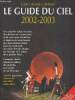 Le guide du ciel 2002-2003. Cannat Guillaume
