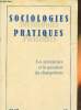 Les entreprises et la question de changement- Sociologies pratiques n°01-1999-Sommaire: Devenir manager social par Philippe Jullien- Premiers pas en ...