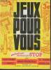 Jeux pour vous. Monsieur Stop, Vernay J.-P.
