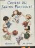 Contes du jardin enchant&eacute;. Collectif