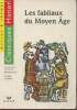 Les fabliaux du Moyen Âge- Choix de 12 fabliaux. Allais A.,Raynaud F., Devos R., Zouc, Collectif