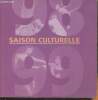 Saison culturelle 98-99- Centre Culturel de Bergerac-Sommaire: Calendrier- Spectacles- Ciné-conférences- Conférences UTL- Tarifs- Abonnements- Comment ...