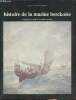Histoire de la marine berckoise- Le pêcheur et son milieu maritime. Macquet-Michedez Joseph J.-.B.