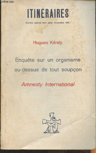 Itinéraires n°spécial hors série Novembre 1980- Enquête sur un organisme au-dessus de tout soupçon-Sommaire: L'affaire Chilienne: Premiers pas dans la ville, un poète nommé Jonas- La preuvre par Londres: Le communiqué d'Amnesty, un communiste au noyau dir