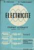 Electricité Fascicule IV: Courants triphasés, machines à courant alternatid, électronique (semiconducteur)- Du débutant au Bachelier. Mounic M., ...