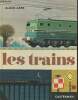 "Les trains (Collection ""Cadet-rama)". Grée Alain