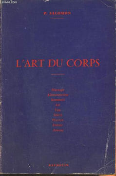 Au coeur du corps. Salomon Paule