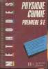 Physique chimie 1&egrave;re S/E. Talbourdel Yves, Valentin Didier