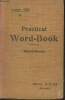 Practical Word-book- Vocabulaire Anglais-Français classé méthodiquement, révision du vocabulaire acquis. Gibb Douglas