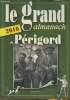 Le grand Almanach du Périgord 2010. Quiblier Gérard