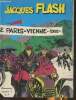 Jacques Flash, Bimestriel n°1- Février 1977 Paris-Vienne 1902-Sommaire: Jacques Flash: Les piratles de l'air/ dans Teuf-Teuf Polka- Davy Crockett: Les ...