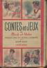 Contes et jeux de Nicole de Victor- Premier livre de lecture courante, cours préparatoire, cours élémentaire 1re année. Millet André