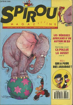 Spirou magaziiiine n°2737- 52e année 26 septembre 1990-Sommaire: Les déboires Africains d'un auteur de Bd- Pays de l'Est: ça pollue là aussi!- Qui a ...