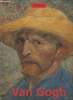 Vincent Van Gogh 1853-1890- Vision et réalité. Walther Ingo F.