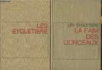 Les Eygletière + La faim des lionceaux (2 volumes). Troyat Henri