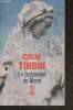 Le testament de Marie. Toibin Colm