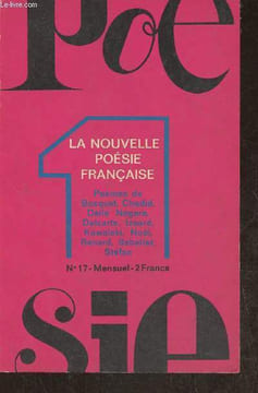 Poesie n°1 n°17- Juillet 1971- La nouvelle poésie française-Sommaire: La marquise n'ose plus sortir- Terre et poésie II- la dissimulation révélée- une ...