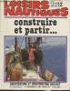 Loisirs nautiques hors série 12 - 1981- Construire et partir-Sommaire: Motivation construction, le départ- Théorie de la voile- formalités portuaires- ...