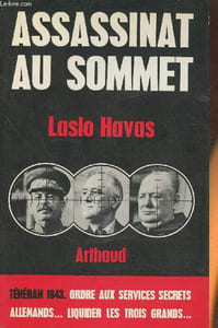 Assassinat au sommet- Téhéran 1943
