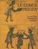 Le codex Mendoza- Manuscrit Aztèque. Ross Kurt