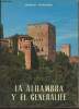 La Alhambra y el generalife. Antequera Marino