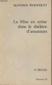La mise en scène dans le théâtre d'amateurs
