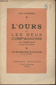 L'ours et les deux compagnons- Jeu dramatique d'après La Fontaine
