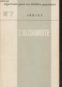 L'alchimiste - Comédie en cinq actes