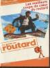 Le guide du routard- Les meilleurs coups de coeur du routard 2011. Collectif