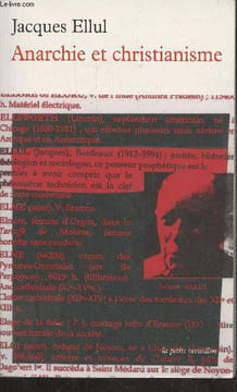 Anarchie et Christianisme. Ellul Jacques