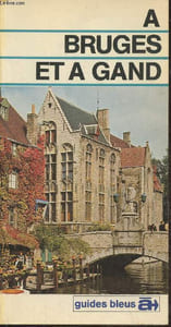 A Bruges et à Gand