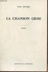 La chanson grise- poésie