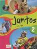 Juntos espagnol 2e- Programme 2010. Clemente Edouard, Barbosa Jorge,Girot Caroline,etc