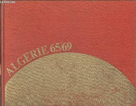 Algérie 65/69. Collectif