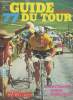 Guide du tour 77- Miroir cyclisme n°235- Juillet 77. Collectif